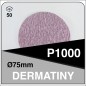 DERMAUTOLOGY DISQUES ABRASIFS DERMATINY 75MM P1000 (50u)