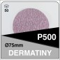 DERMAUTOLOGY DISCHI ABRASIVI DERMATINY 75MM P500 (50u)